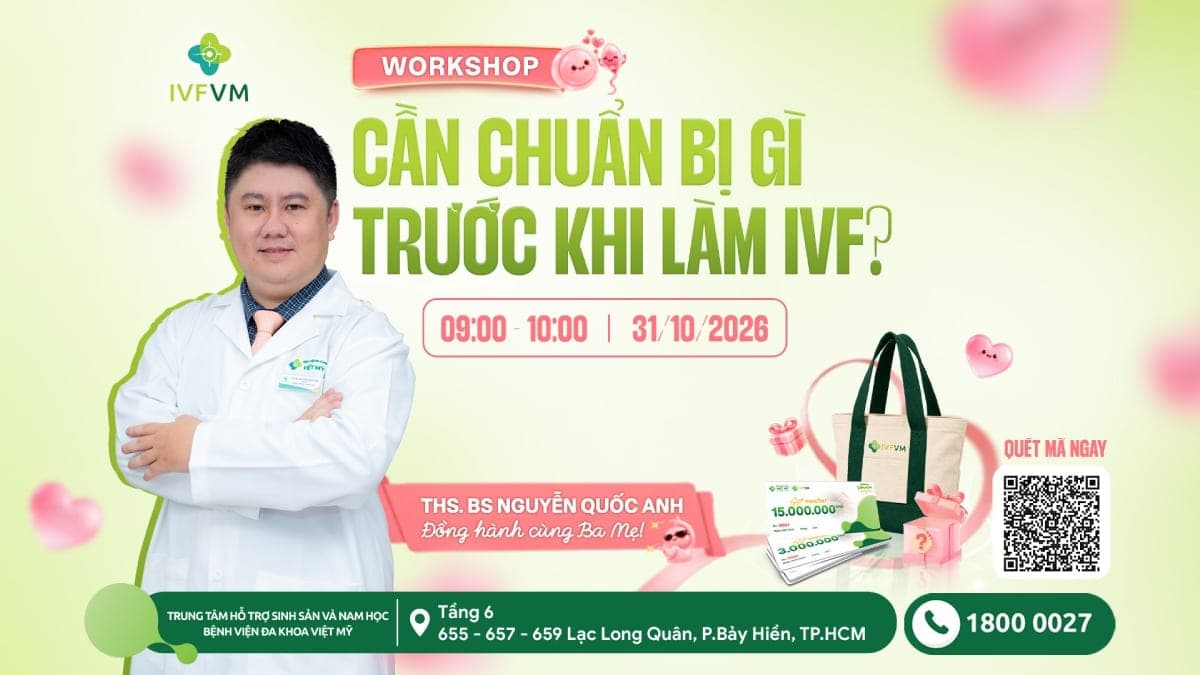 IVF Việt Mỹ tổ chức workshop "Cần chuẩn bị gì trước khi thực hiện IVF?"